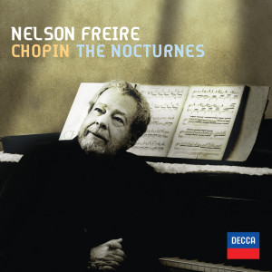 收聽Nelson Freire的Chopin: Nocturne No.2 in E flat, Op.9 No.2歌詞歌曲