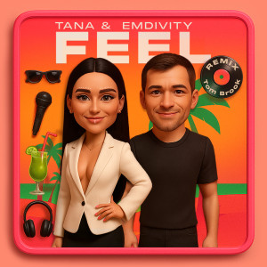 收聽TANA的Feel (Tom Brook Radio Remix)歌詞歌曲
