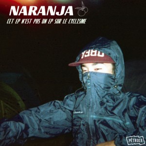 Album Cet EP n'est pas un EP sur le cyclisme from Naranja