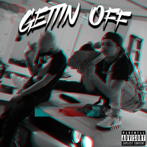 Album Gettin' off (Explicit) from Slim Jesus