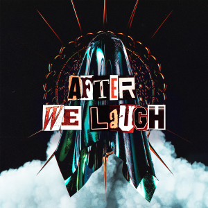 ดาวน์โหลดและฟังเพลง After We Laugh พร้อมเนื้อเพลงจาก Mari Ferrari