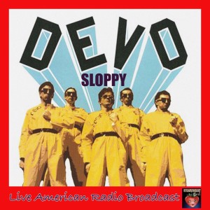 Devo的专辑Sloppy (Live)