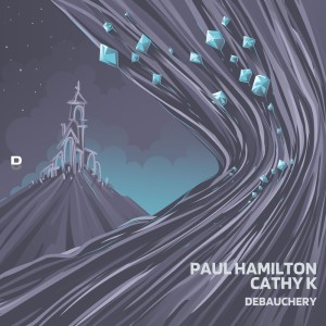 Paul Hamilton的專輯Debauchery