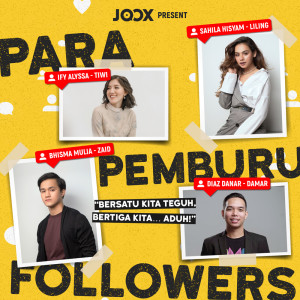 JOOX小編的專輯Para Pemburu Followers