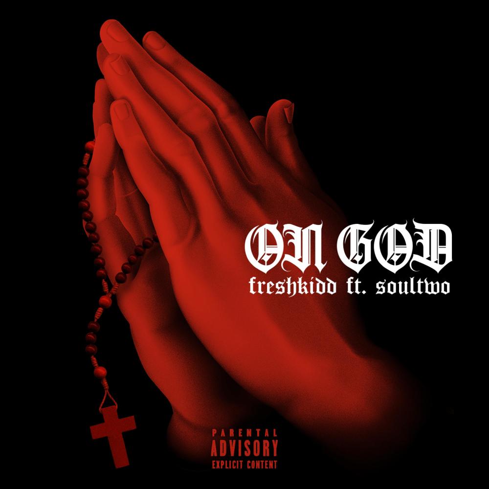 On God (feat. Soultwo) (Explicit)