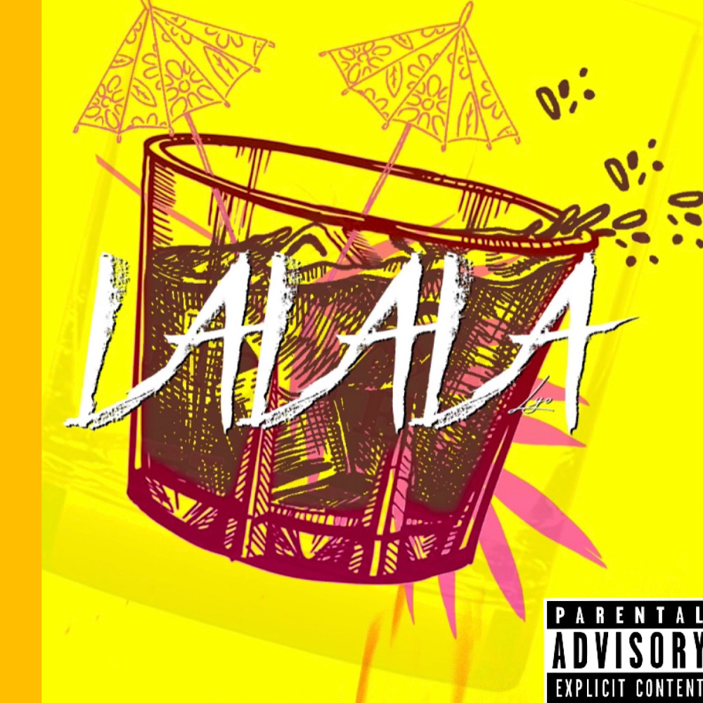 Lalala (Explicit)