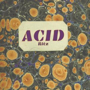 ดาวน์โหลดและฟังเพลง Acid พร้อมเนื้อเพลงจาก Ritz