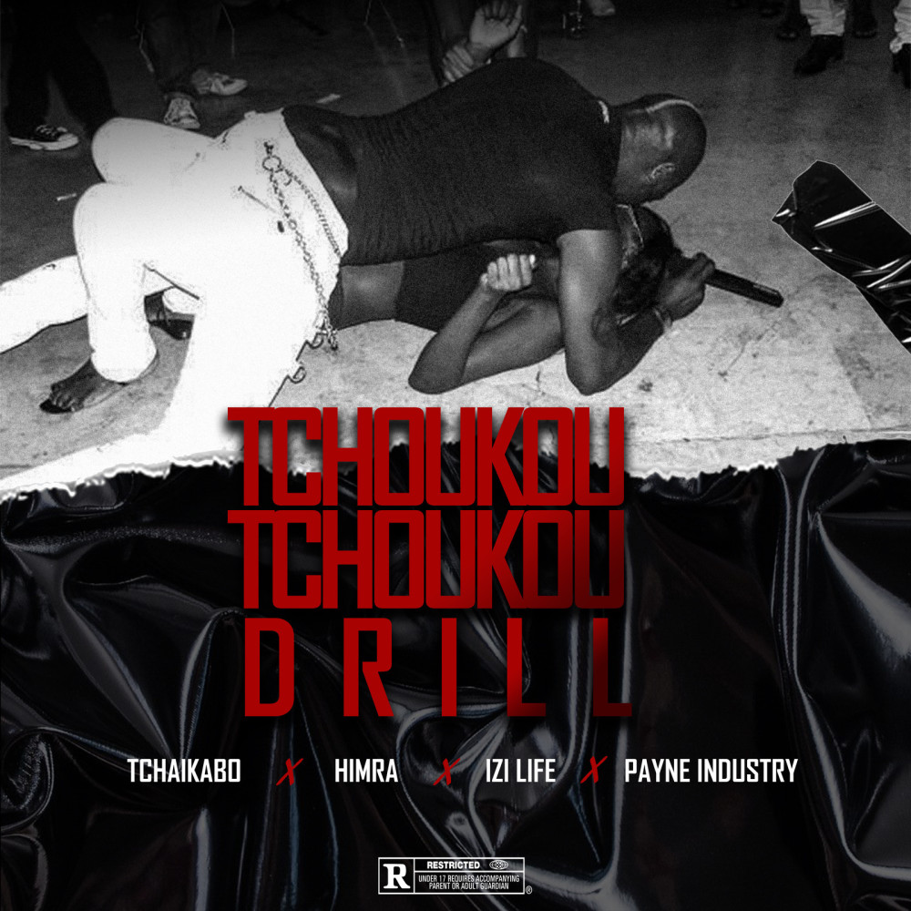 Tchoukou Tchoukou Drill (Explicit)