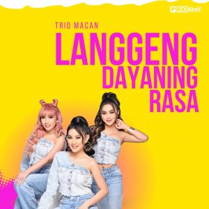 อัลบัม Langgeng Dayaning Rasa (LDR) ศิลปิน Trio Macan