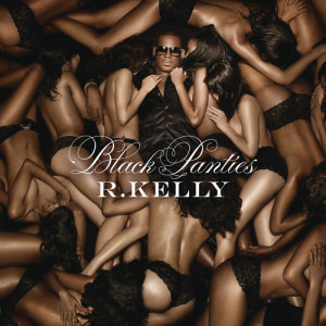 R. Kelly的專輯Black Panties (Deluxe Version)