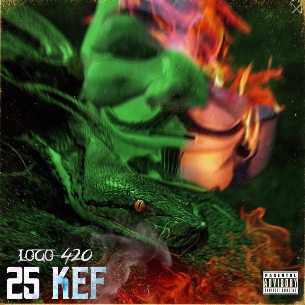 25 Kef (Explicit)