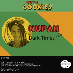 Album Dark Times from Nupah