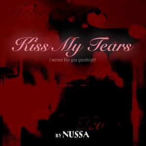 Nussa的專輯Kiss my tears