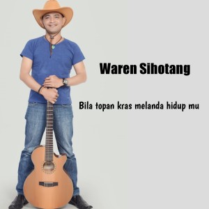 Dengarkan Bila Topan Kras Melanda Hidupmu lagu dari Waren Sihotang dengan lirik
