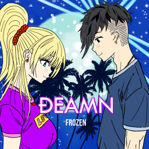 ดาวน์โหลดและฟังเพลง Frozen พร้อมเนื้อเพลงจาก DEAMN