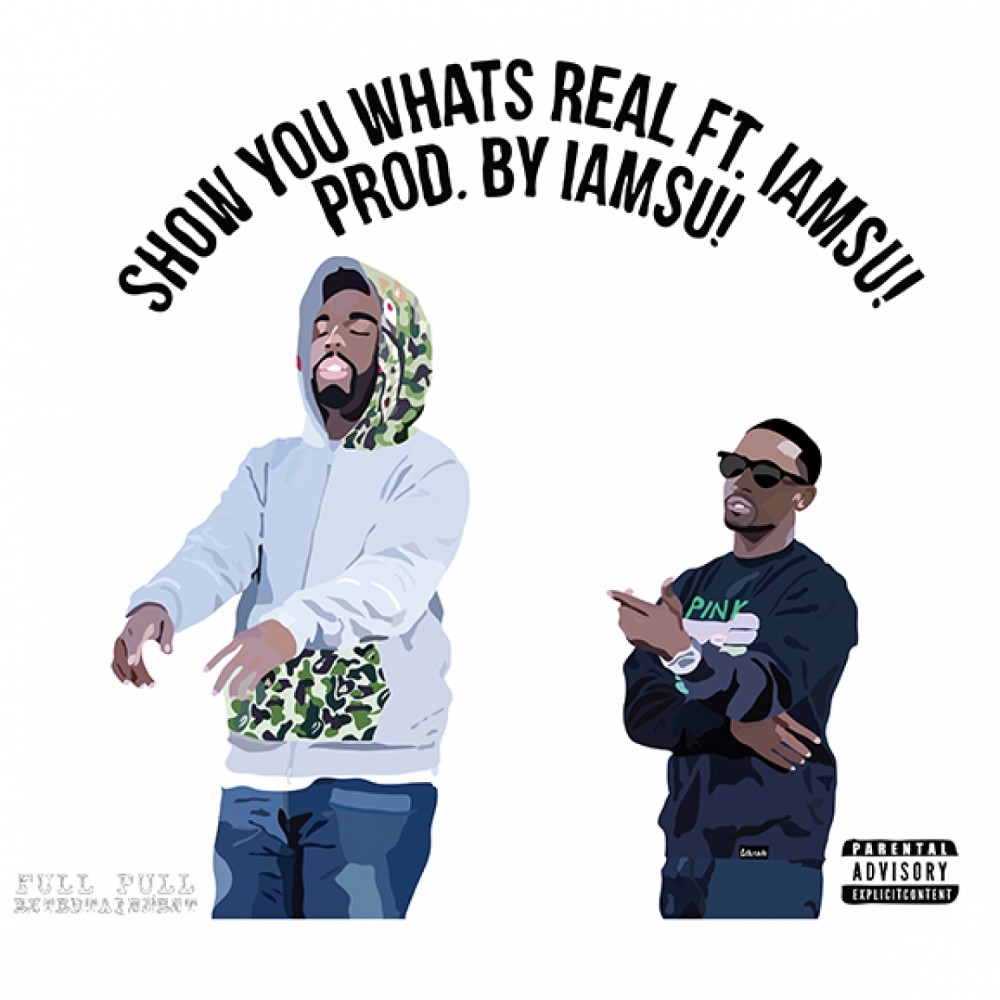 Show You What's Real (Explicit)