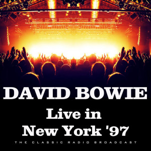 Album Live in New York '97 from David Bowie