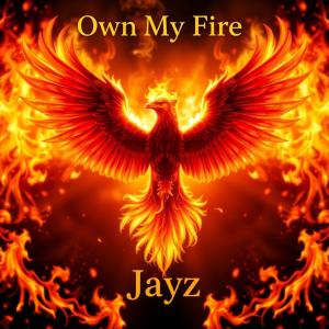 收聽Jayz的Own My Fire歌詞歌曲