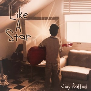 收聽Jody Raffoul的Like a Star歌詞歌曲