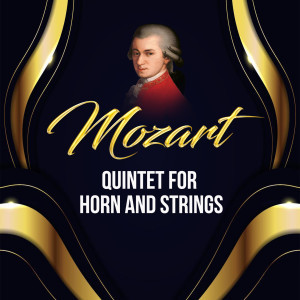 Gerd Seifert的專輯Mozart, Quintet for Horn and Strings