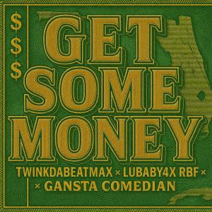 Roj的專輯Get some money (feat. Twinkdabeatman, Lubaby4x & Gansta Comediano) [Explicit]