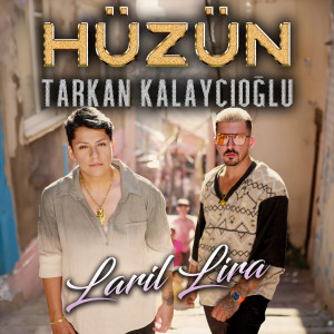 Listen to Laril Lira song with lyrics from Hüzün