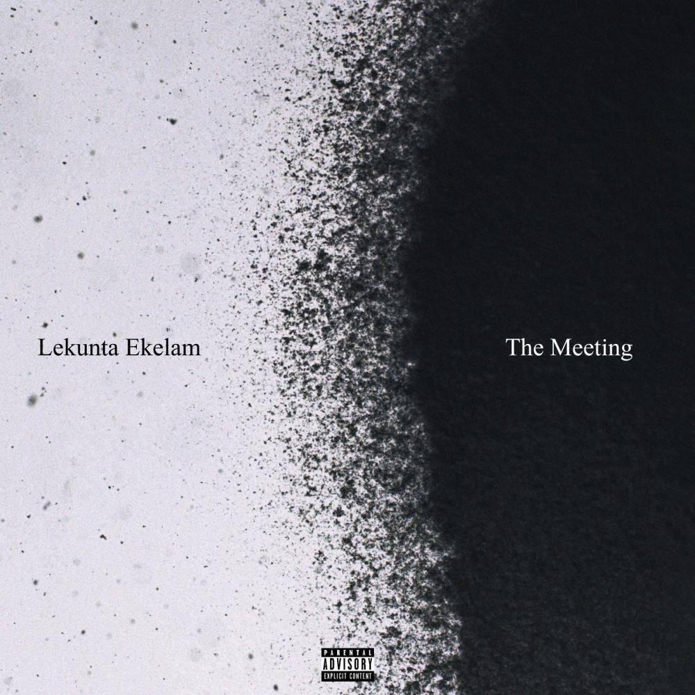The Meeting (Explicit)