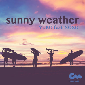 Album Sunny Weather from Xoxo