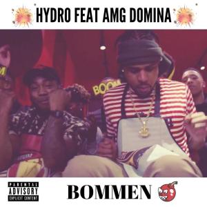 Listen to Bommen (Explicit) song with lyrics from Hydro