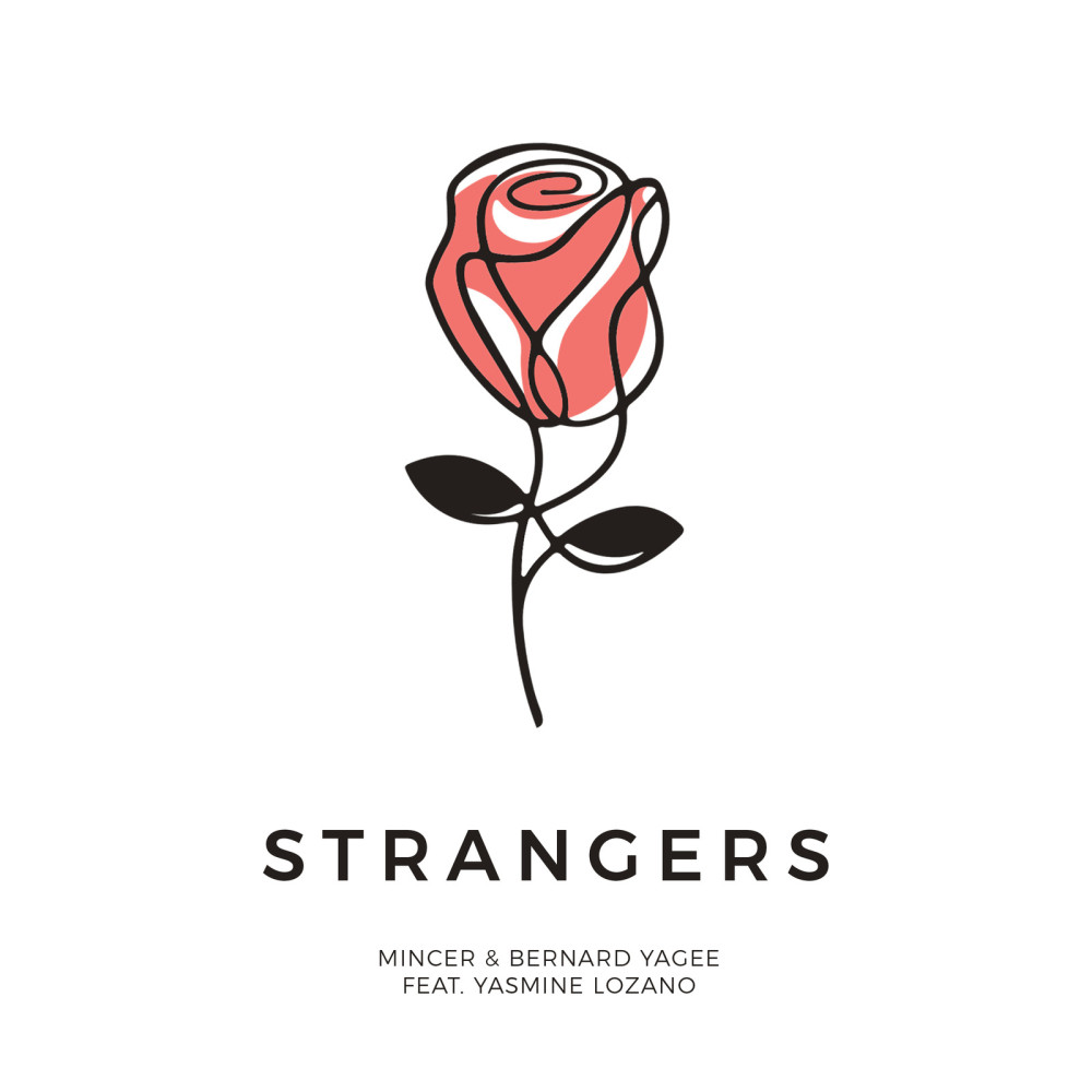 Strangers (feat. Yasmine Lozano)