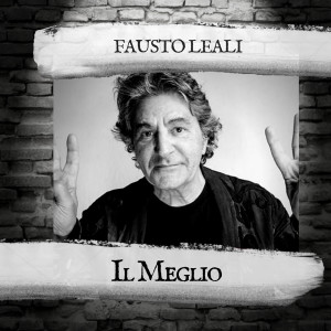 Fausto Leali的專輯Il Meglio