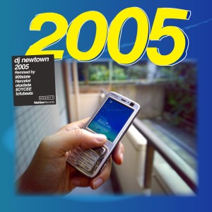 收聽DJ Newtown的2005 (okadada 05-09 Remix)歌詞歌曲