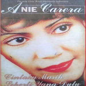 ดาวน์โหลดและฟังเพลง Tiada Lagi พร้อมเนื้อเพลงจาก Anie Carera