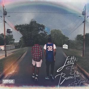 Tay Gram的專輯Letter To Buena Vista (Explicit)