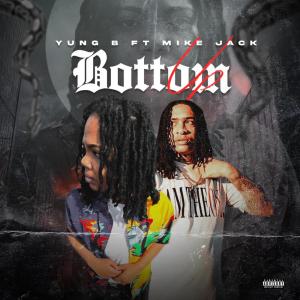 ดาวน์โหลดและฟังเพลง Bottoms Up (Explicit) พร้อมเนื้อเพลงจาก Yung B