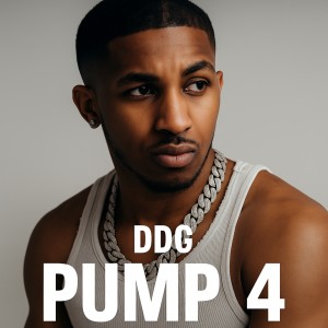 Listen to Pump 4 song with lyrics from DDG