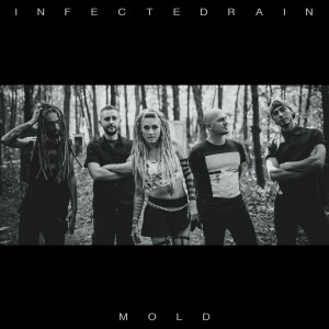 Infected Rain的专辑Mold
