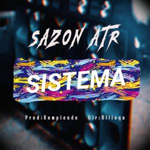 收聽Lym的Sistema (feat. Sazon ATR) (Explicit)歌詞歌曲