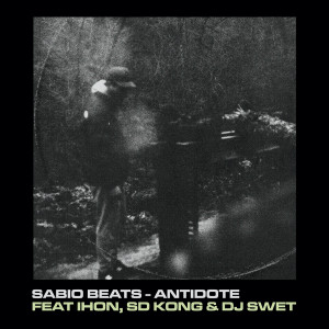 收聽Sabiobeats的Antidote (Explicit)歌詞歌曲