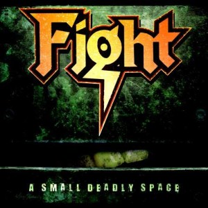 ดาวน์โหลดและฟังเพลง Small Deadly Space พร้อมเนื้อเพลงจาก Fight