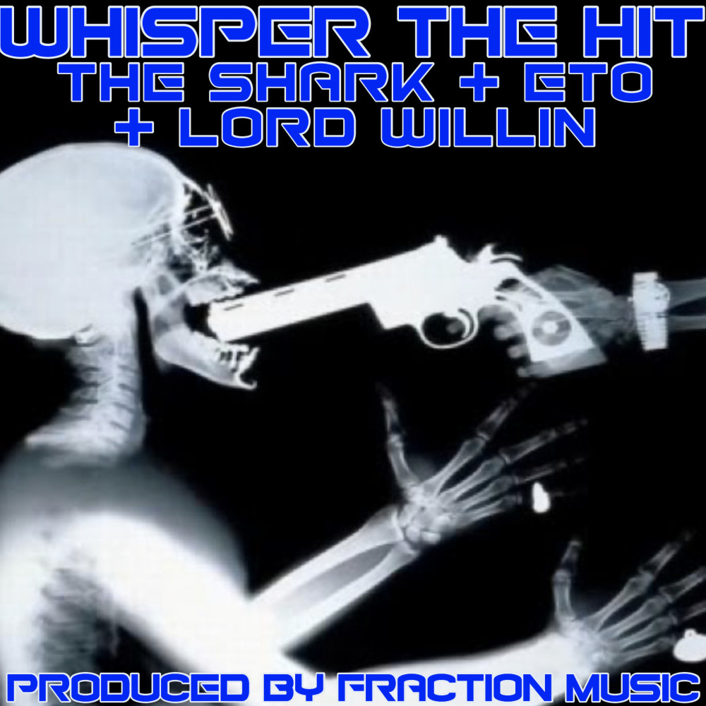 Whisper the Hit (Explicit)