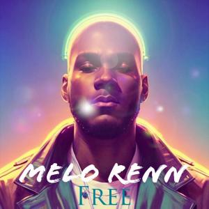 ดาวน์โหลดและฟังเพลง Free พร้อมเนื้อเพลงจาก Melo Renn