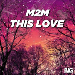 Album This Love oleh M2M