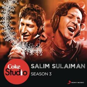 Salim-Sulaiman的專輯Coke Studio India Season 3: Episode 4