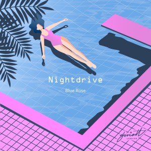 Album Blue Rose from Nightdrive