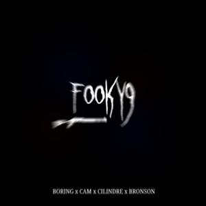 fooky9的專輯fooky9 (Explicit)