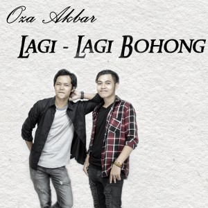 收聽Oza Akbar的Lagi Lagi Bohong歌詞歌曲