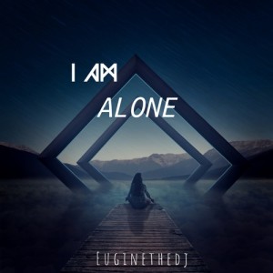 收聽euginethedj的I Am Alone歌詞歌曲
