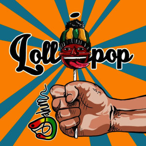 收聽UJahm的Lollipop歌詞歌曲