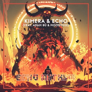 ดาวน์โหลดและฟังเพลง Echo Anthem พร้อมเนื้อเพลงจาก Kimera